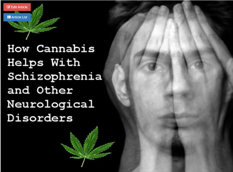 CANNABIS AND SCHIZOPHRENIA