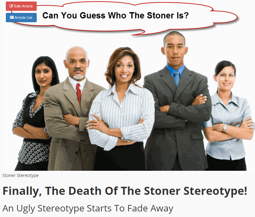STONER STEREOTYPE IS DEAD