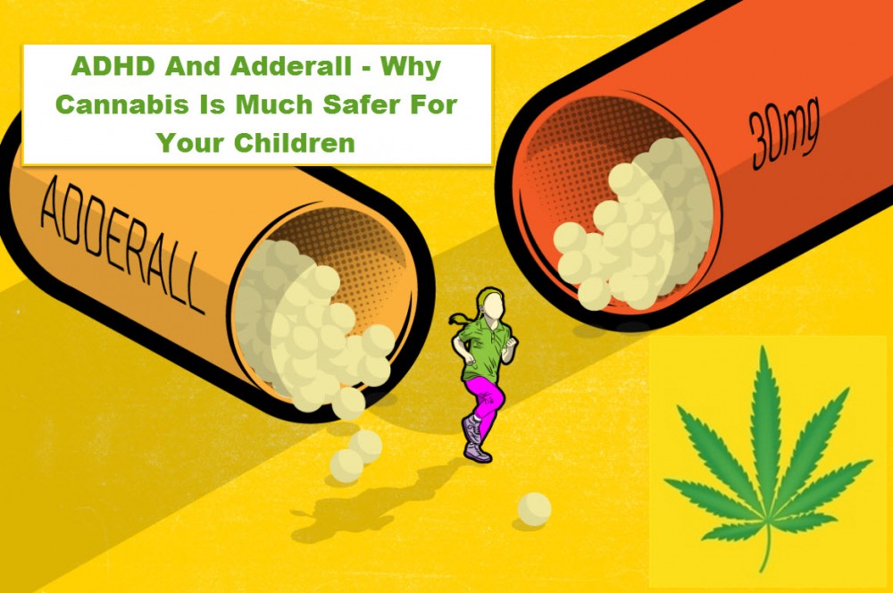 ADHD ADDERALL CANNABIS