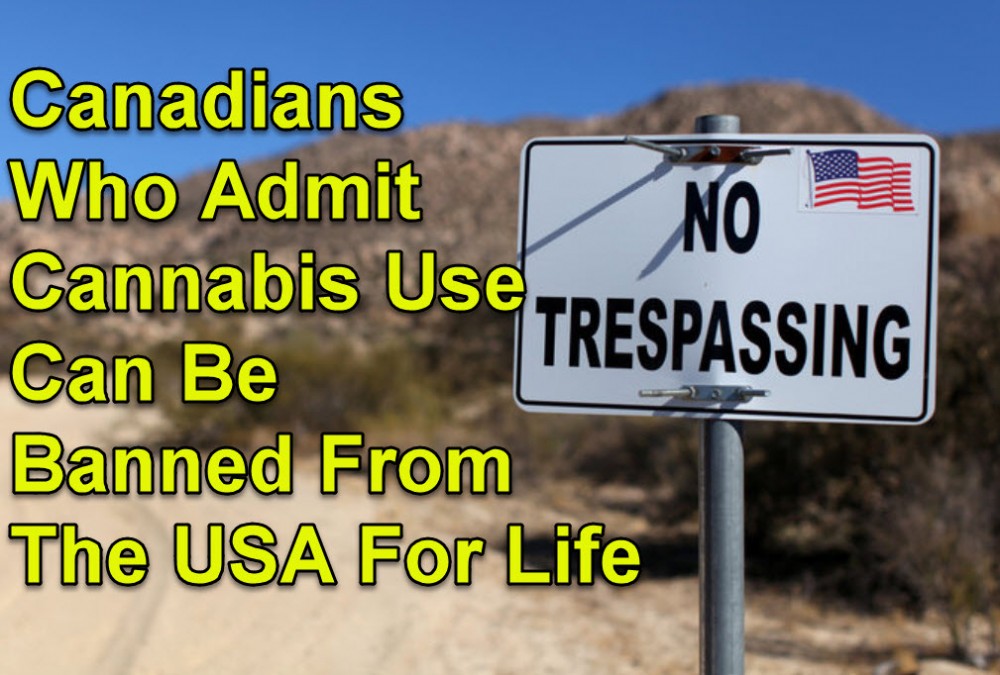 CANADIANS BANNED AT THE BORDER