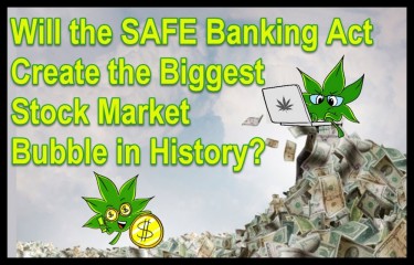 CANNABIS STOCK MARKET BUBBLE