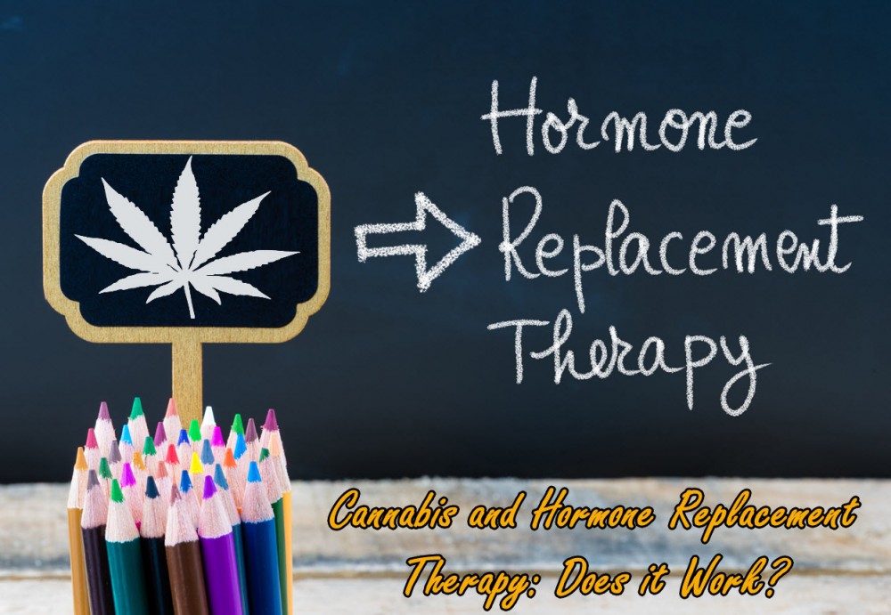 CANNABIS HORMONE REPLACEMENT THERAPY