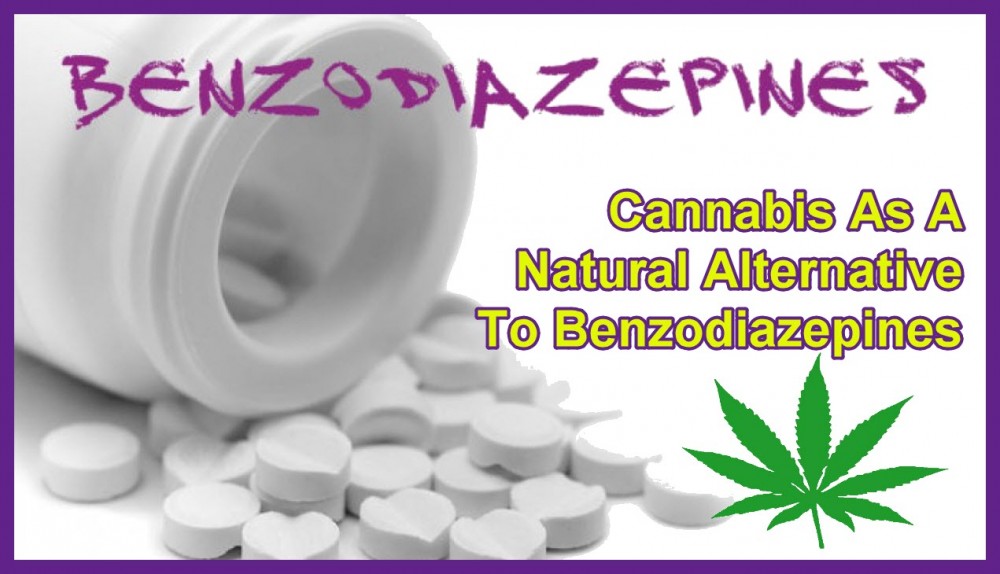 CANNABIS FOR BENZODIAZEPINES