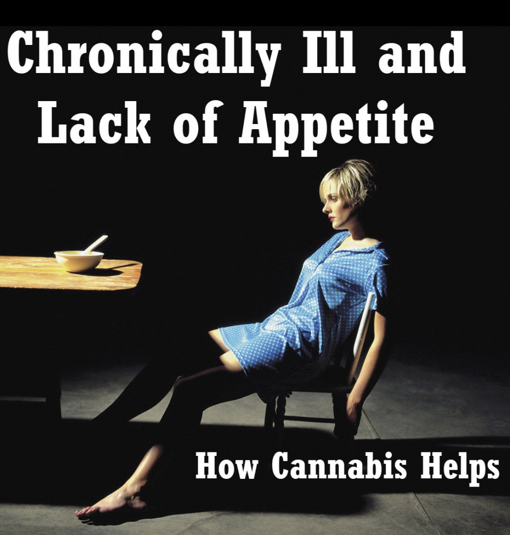 CANNABIS ILL APPETITE