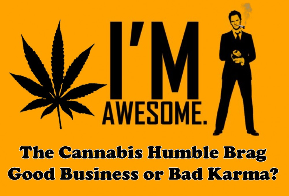 CANNABIS HUMBLE BRAG