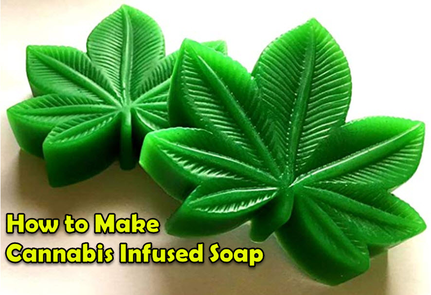 CANNABIS SOAP MAKING