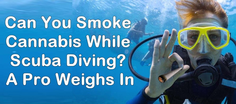 cannabis scuba diving