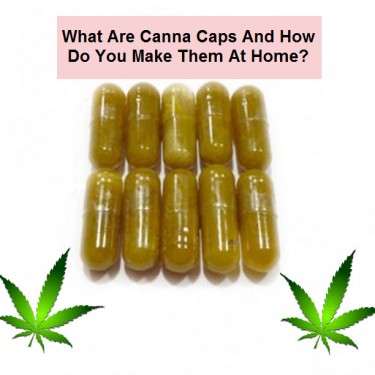 WHAT ARE CANNACAPSULES
