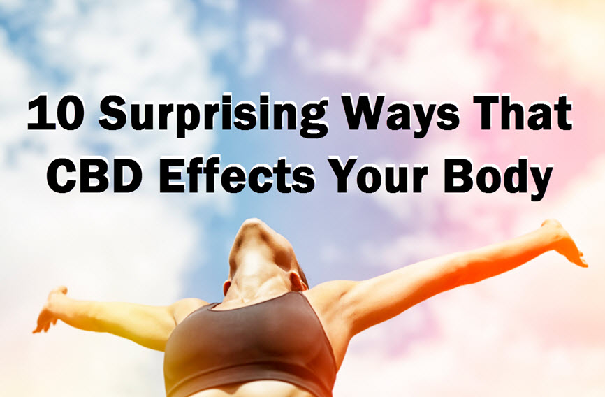 10-surprising-ways-that-cbd-effects-the-body