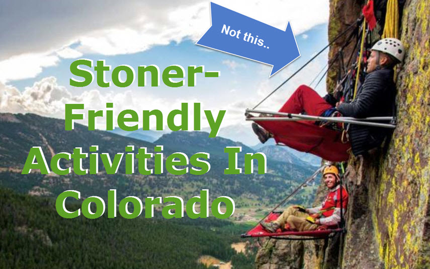 COLORADO CANNABIS ACTIVITIES