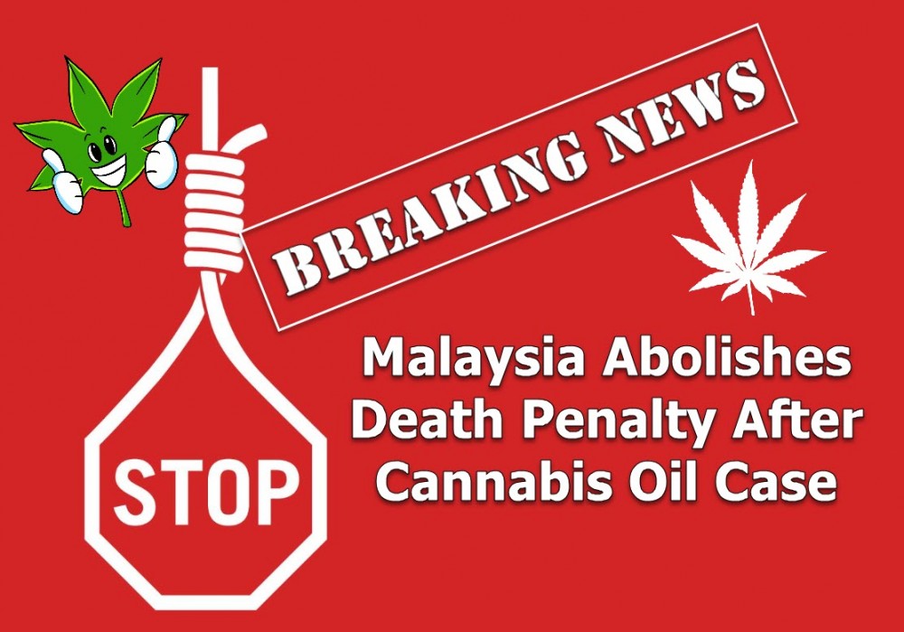 MALAYSIA CANCELS DEATH PENALTY FOR CANNABIS