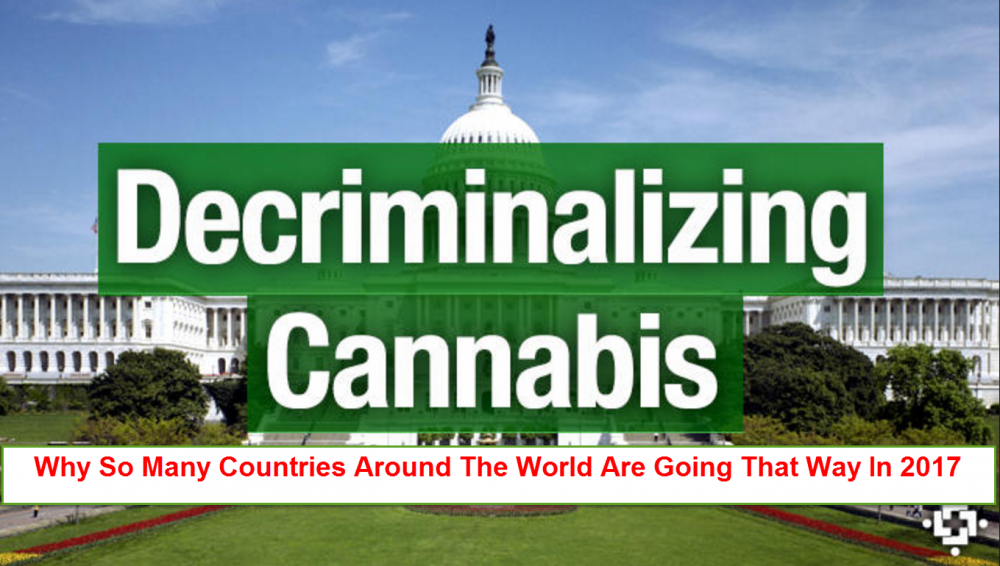 DECRIMINALIZE CANNABIS AROUND THE WORLD