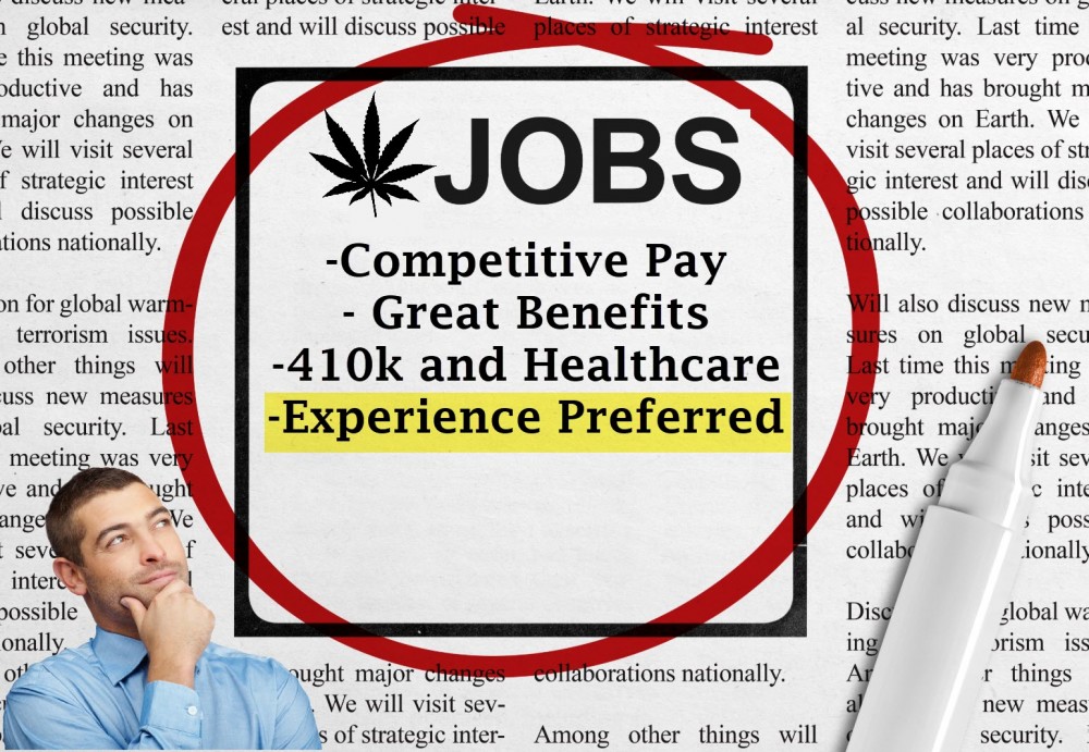 PREVIOUS WEED EXPERIENCE PREFERRED JOBS