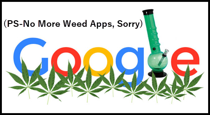 GOOGLE BANS CANNABIS APPS