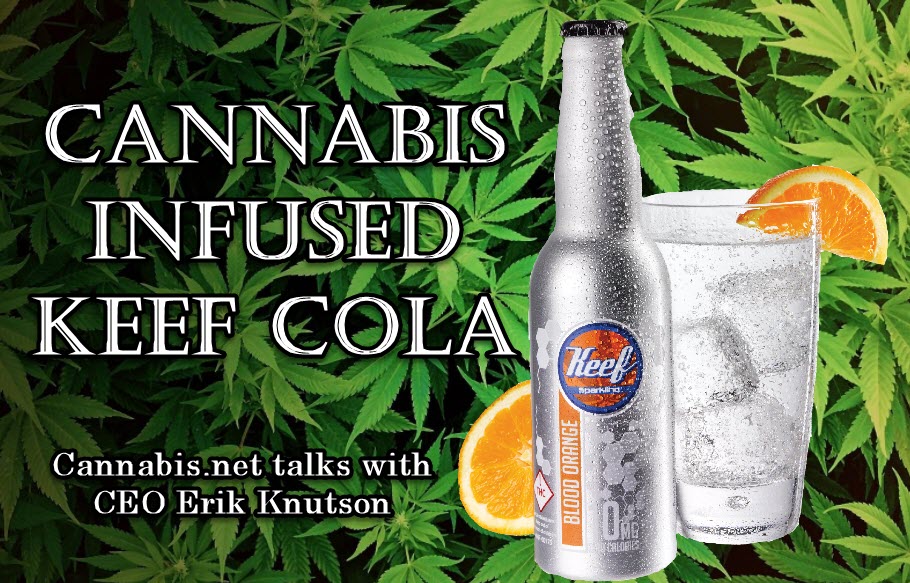 Cannabis Infused Keef Cola Would You Try One