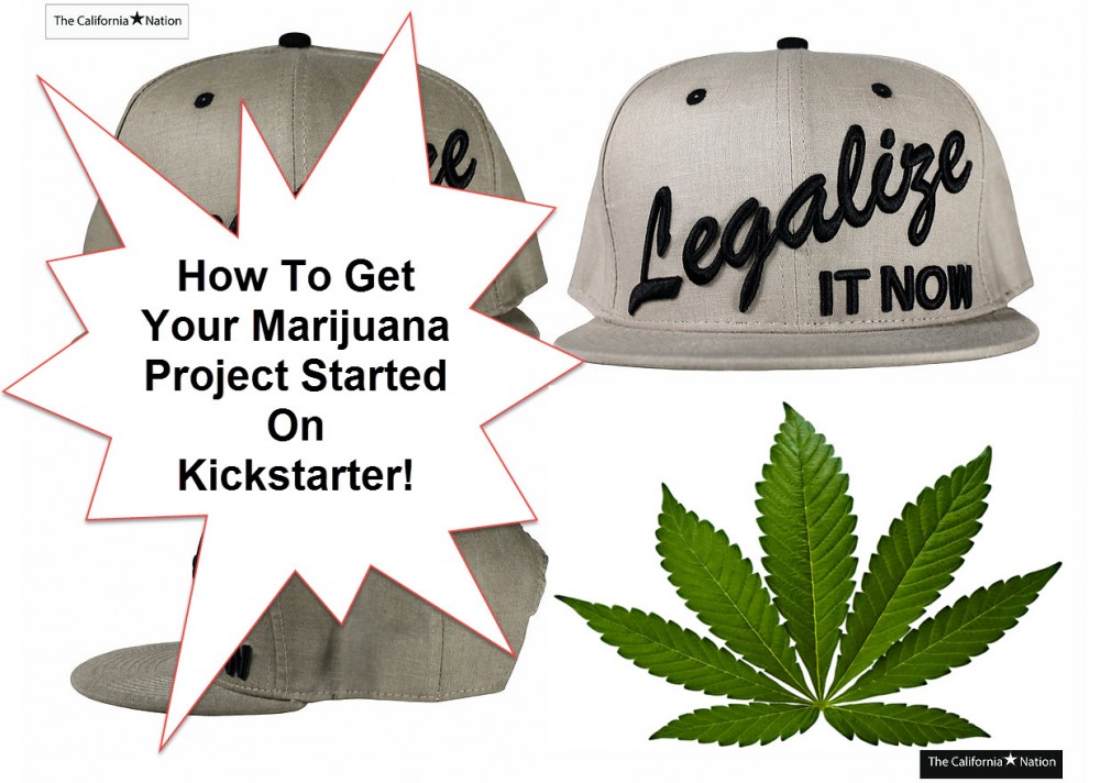 marijuana on kickstarter