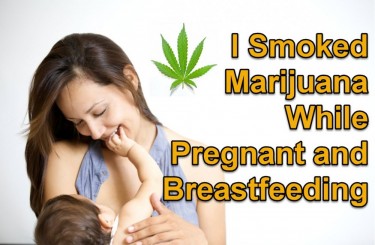 SMOKING WEED AND BREAST FEEDING