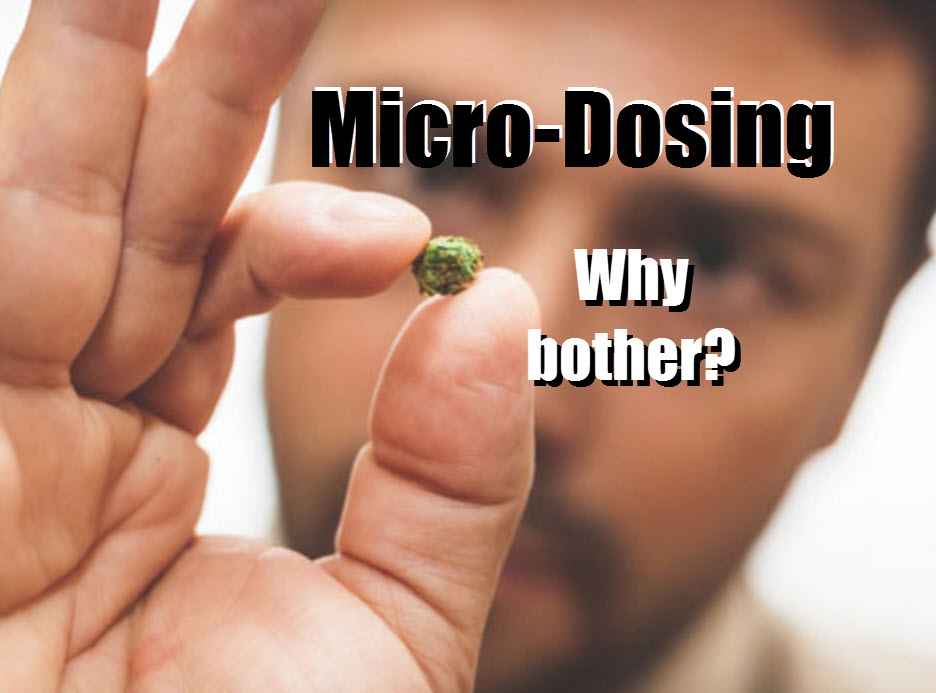 MICRODOSING CANNABIS AMOUNTS