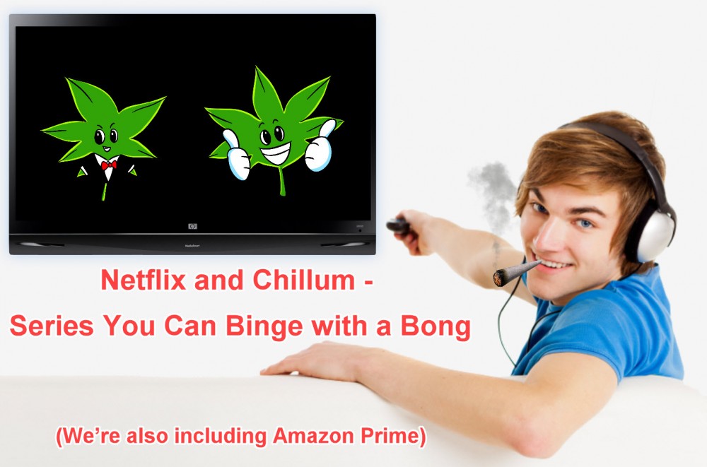 CANNABIS NETFLIX AND AMAZON PRIME SHOWS