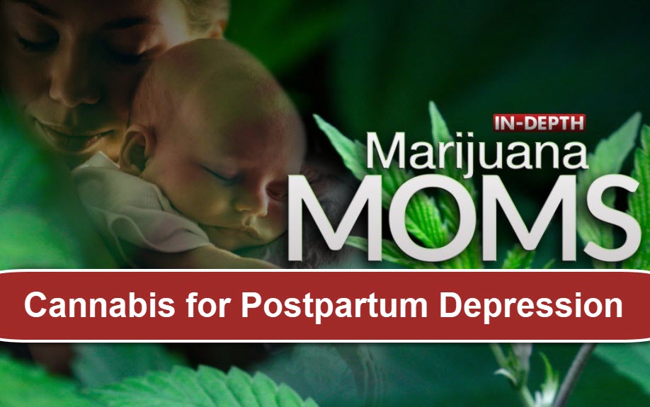 CANNABIS FOR POST PARTUM