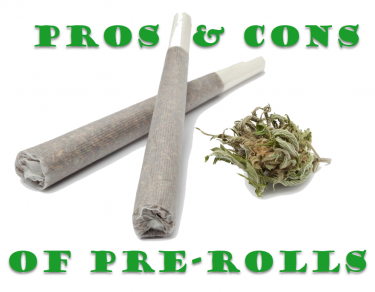 PROS AND CONS PRE-ROLLS
