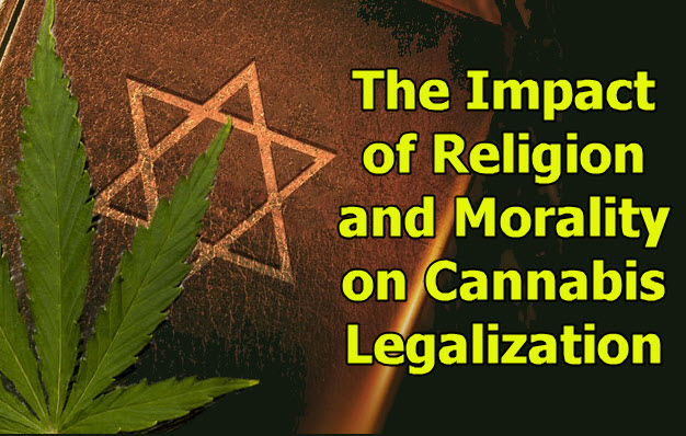 MORALS AND RELIGION ON MARIJUANA LEGALIZATION
