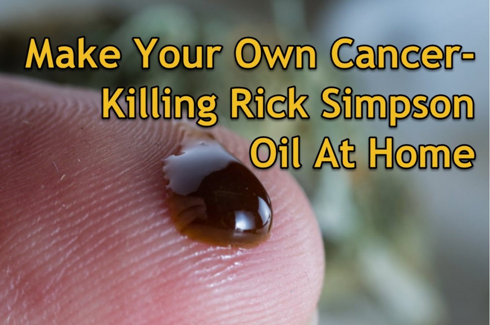HOW TO MAKE RICK SIMPSON HIGH THC CANCER OIL