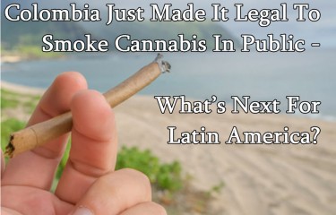 COLOMBIA NOW LETS YOU SMOKE WEED IN PUBLIC