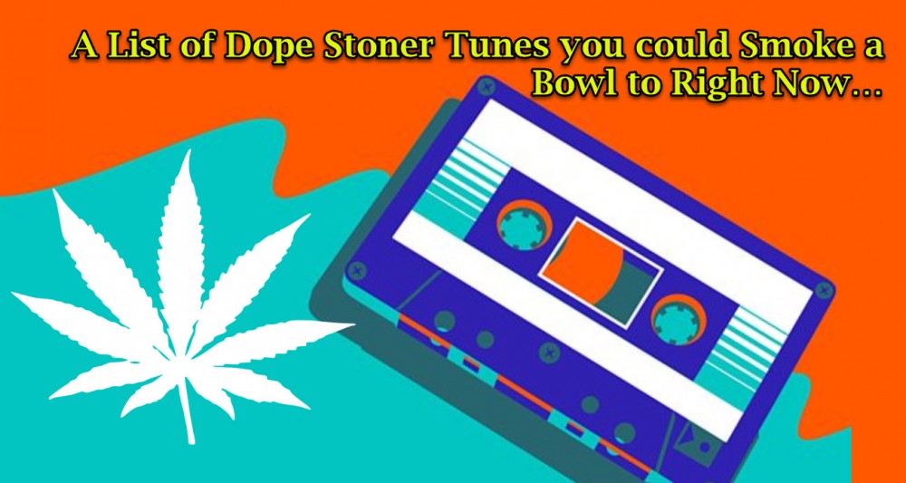 stoner music ideas