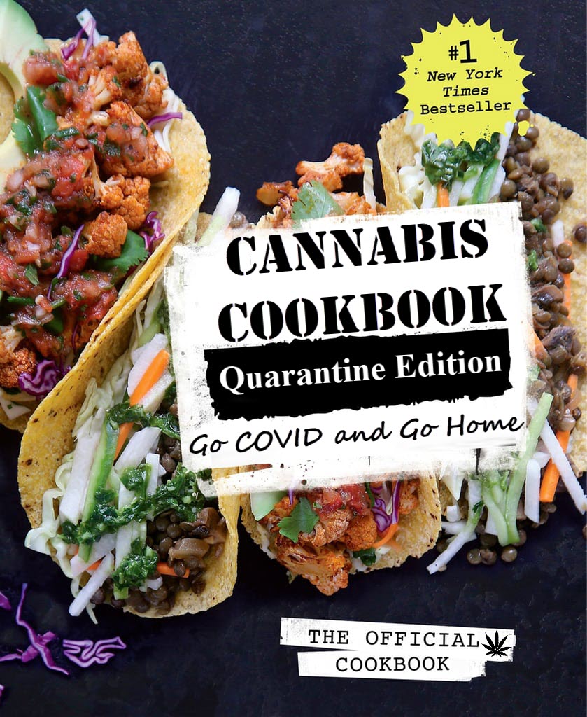 THE CANNABIS COOKBOOK FOR HOME COOKING
