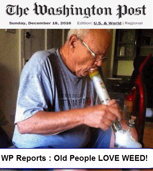 SENIOR CITIZEN LOVE WEED WASHINGTON POST SAYS