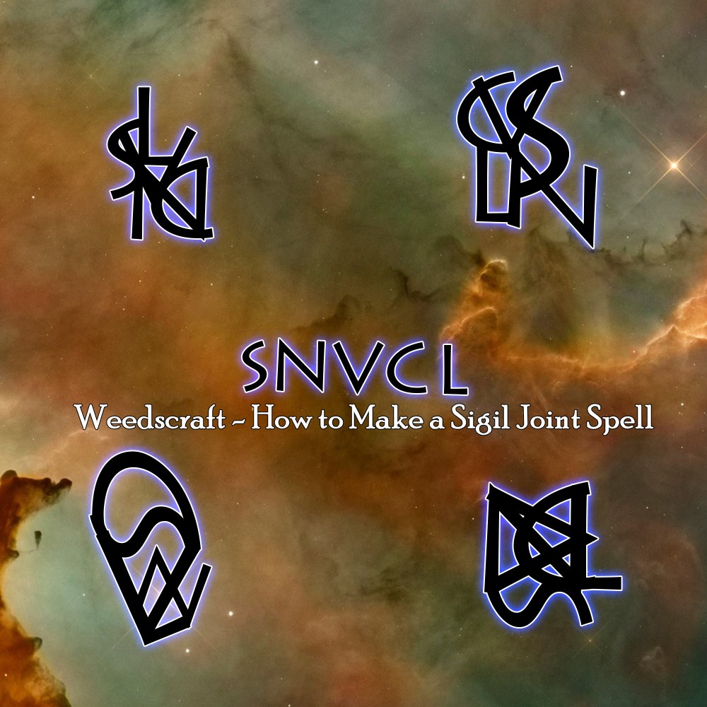 WEEDSCRAFT SIGIL JOINT SPELL