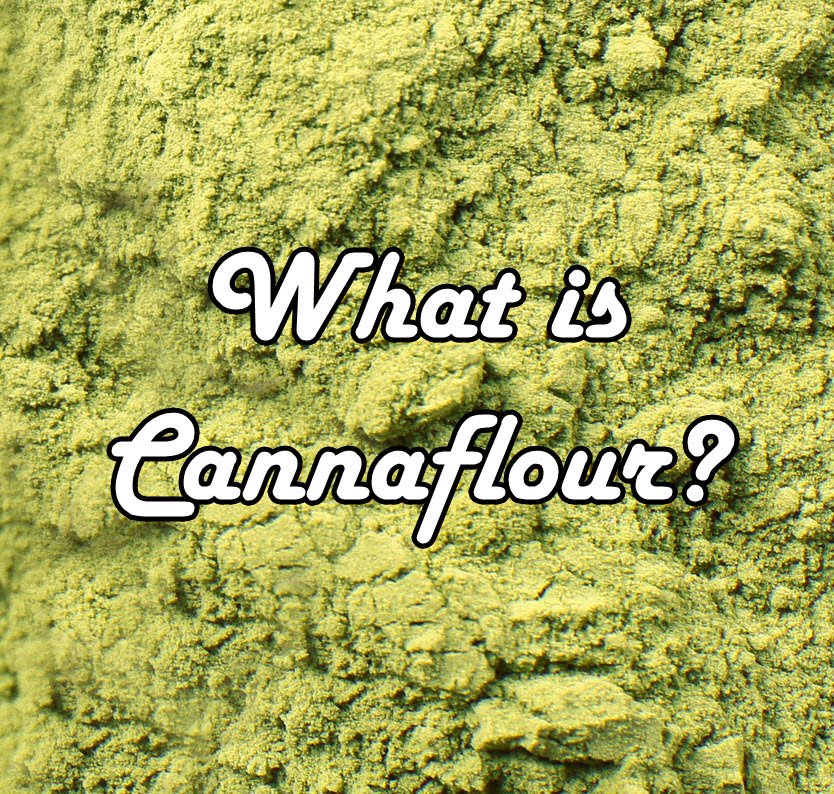 WHAT IS CANNABIS FLOUR CANNAFLOUR